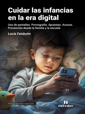 cover image of Cuidar las infancias en la era digital